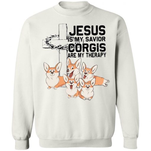 Jesus Is My Savior Corgis Are My Therapy Shirt