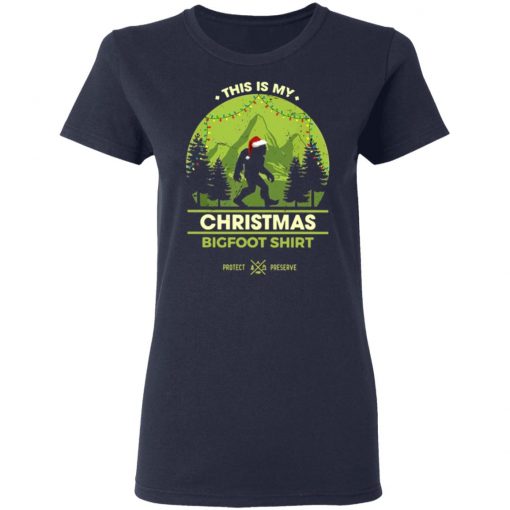 Bigfoot Santa This Is My Christmas Bigfoot Shirt Sweatshirt