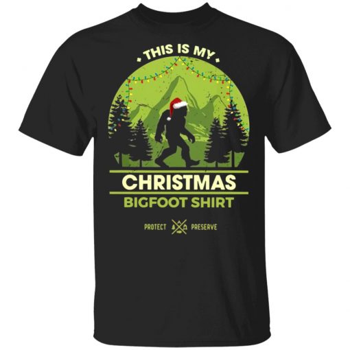 Bigfoot Santa This Is My Christmas Bigfoot Shirt Sweatshirt