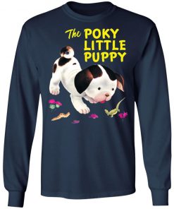 The Poky Little Puppy Shirt, Hoodie