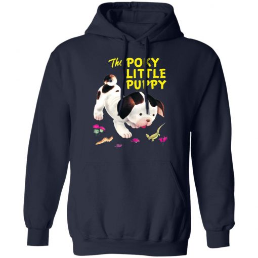 The Poky Little Puppy Shirt, Hoodie