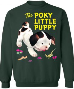 The Poky Little Puppy Shirt, Hoodie