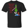 Maybe Christmas Doesnt Come From A Store The Grinch Christmas Shirt, Hoodie