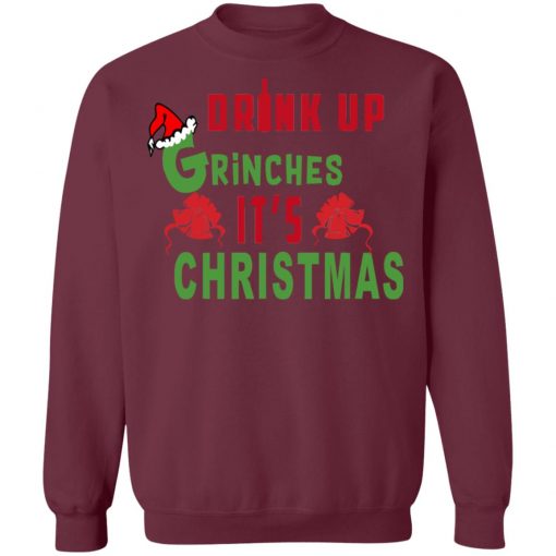 Drink Up Grinches Its Christmas Sweater