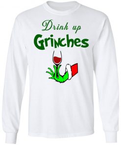 Drink Up Grinches Christmas Sweatshirt