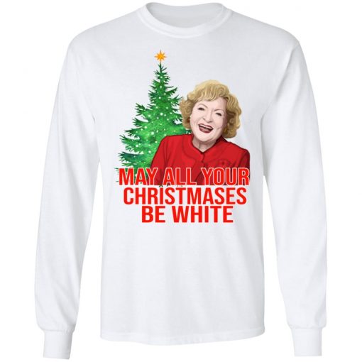 Golden Girls Alison May All Your Christmases Be White Sweatshirt Hoodie