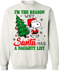 Snoopy Santa I’m The Reason Why Santa Has A Naughty List Merry Christmas Shirt