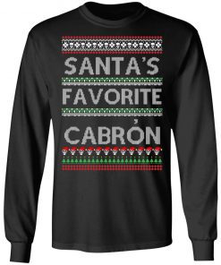 Santa's Favorite Cabron OG Navidad Christmas Ugly Sweatshirt