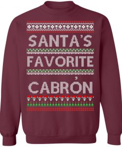 Santa's Favorite Cabron OG Navidad Christmas Ugly Sweatshirt