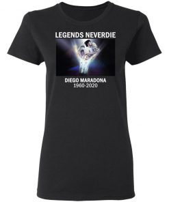 Legends Neverdie Diego Maradona 1960-2020 T-Shirt