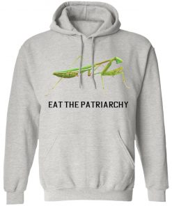 Eat The Patriarchy shirt