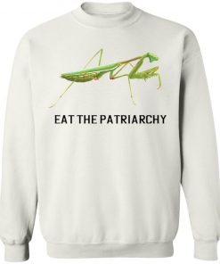 Eat The Patriarchy shirt