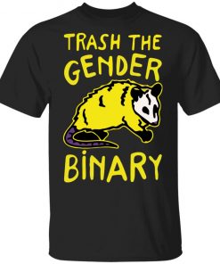 Raccoon Trash The Gender Binary Shirt