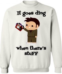 Doctor Who It Goes Ding When There’s Stuff Shirt