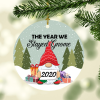 2020 The Year We Stayed Gnome Circle Christmas Tree Ornament Keepsake