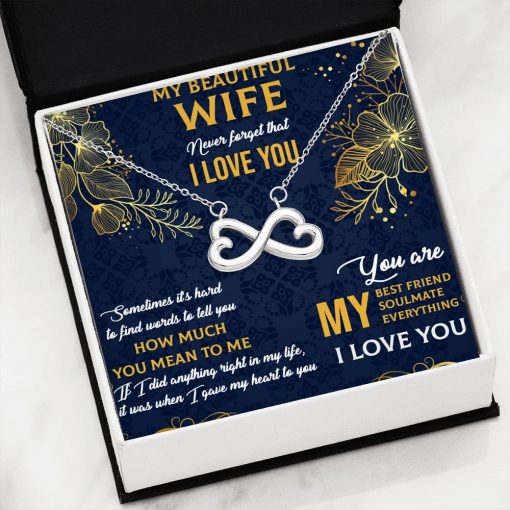 To My Beautiful Wife Never Forget I Love You You Are My Best Friend Infinity Heart Necklace