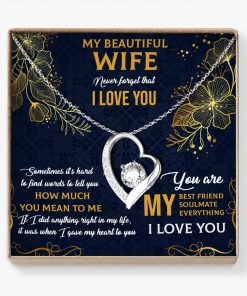 To My Beautiful Wife You Are My Best Friend My Soul Mate My Everything Forever Love Necklace