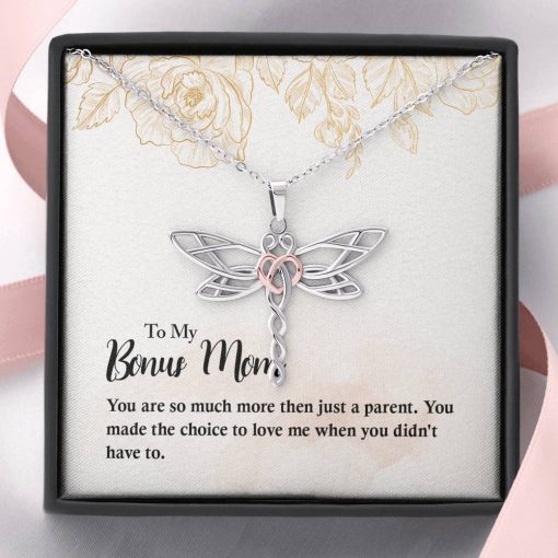 To My Bonus Mom You Made The Choice To Love Me Dragonfly Dreams Necklace 3