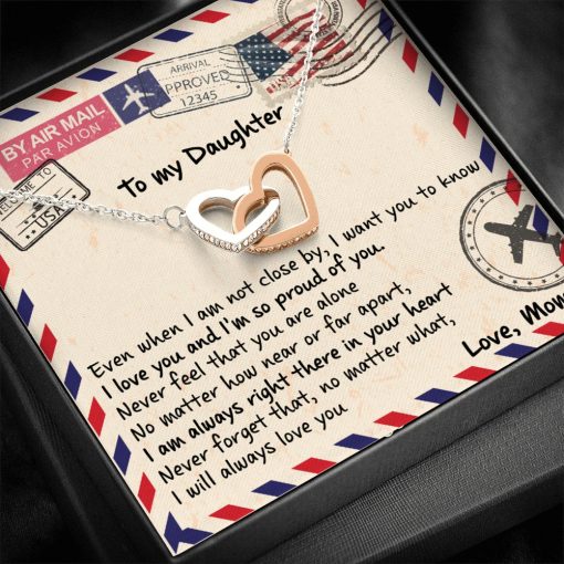 To My Daughter Even When I Am Not Close By I Will Always Love You Interlocking Heart Necklace