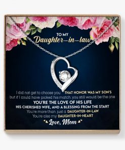 To My Daughter In Law You're The Love Of His Life Forever Love Necklace