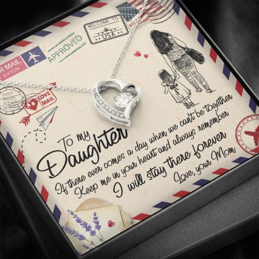 To My Daughter Keep Me In Your Heart And Always Remember Forever Love Necklace