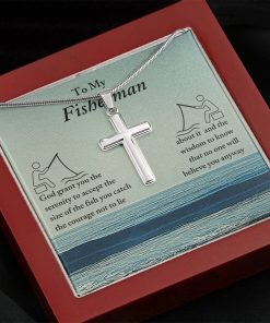 To My Fisherman God Grant You The Serenity To Accept The Size Of The Fish Artisan Cross Necklace 2