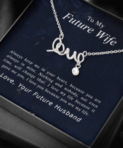 To My Future Wife Always Keep Me In Your Heart Scripted Love Necklace 3