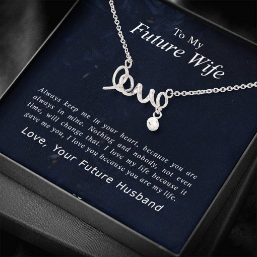 To My Future Wife Always Keep Me In Your Heart Scripted Love Necklace 3