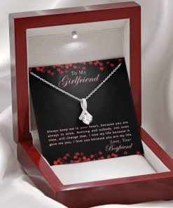 To My Girlfriend Always Keep Me In Your Heart Because You Are Always In Mine Alluring Beauty Necklace 3