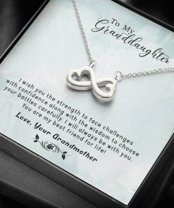 To My Granddaughter I Wish You The Strength To Face Challenges With Confidence Along With The Wisdom Infinity Heart Necklace