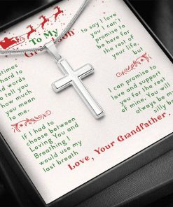 To My Grandson Sometimes It’s Hard To Find Words To Tell You How Much You Mean To Me Your Grandfather Artisan Cross Necklace 2