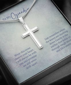 To My Grandson Wear This Cross Close To Your Heart We Will Never Drift Apart Artisan Cross Necklace 2