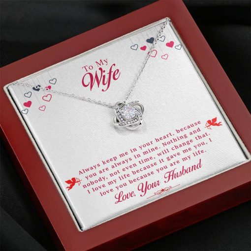 To My Wife Always Keep Me In Your Heart Love Knot Necklace 4