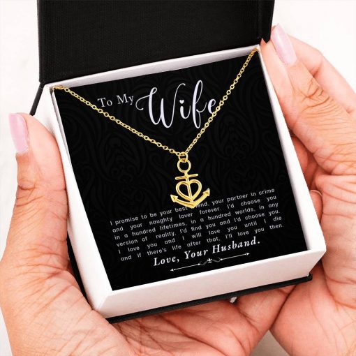 To My Wife I Promise To Be Your Best Friend Anchor Necklace. 1