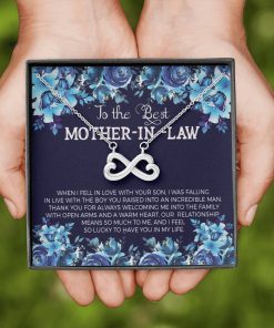 To The Best Mother In Law When I Fell In Love With Your Son I Feel So Lucky Infinity Heart Necklace 2