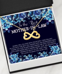 To The Best Mother In Law When I Fell In Love With Your Son I Feel So Lucky Infinity Heart Necklace 3