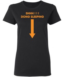 Shhh Dong Sleeping Shirt