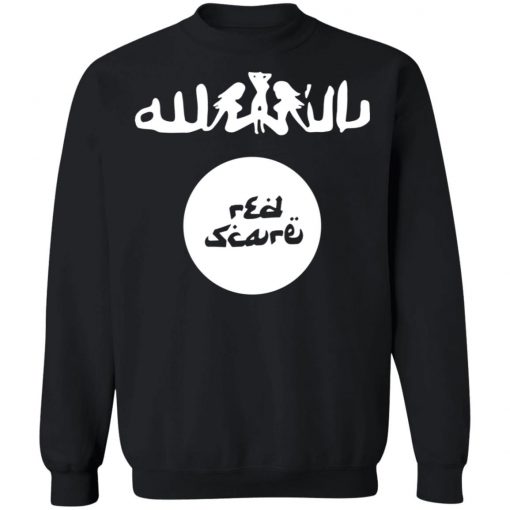 Red Scare isis T-Shirt Long Sleeve, Hoodie