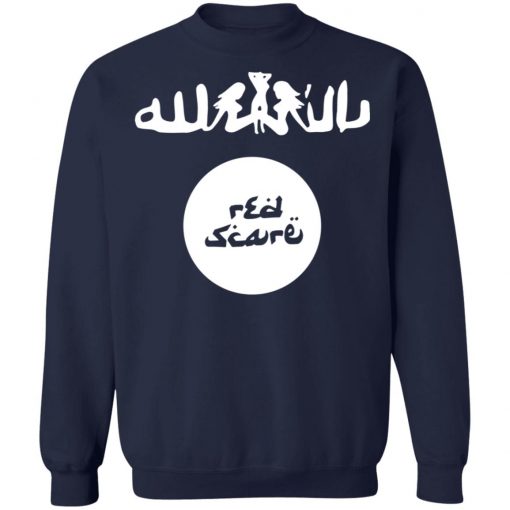 Red Scare isis T-Shirt Long Sleeve, Hoodie