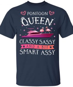 Flamingo Pontoon Queen Classy Sassy And A Bit Smart Assy Shirt