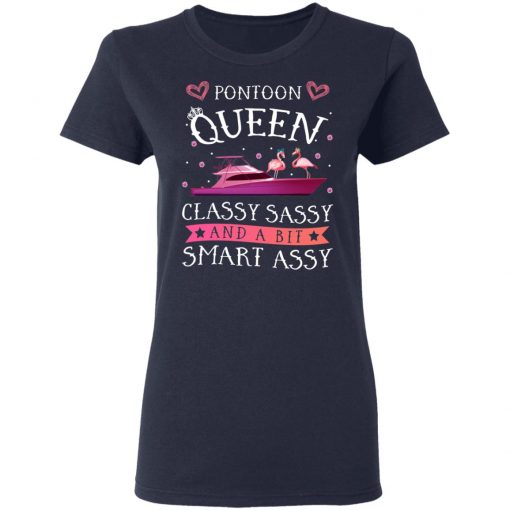 Flamingo Pontoon Queen Classy Sassy And A Bit Smart Assy Shirt