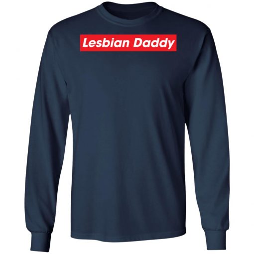 Lesbian Daddy Shirt