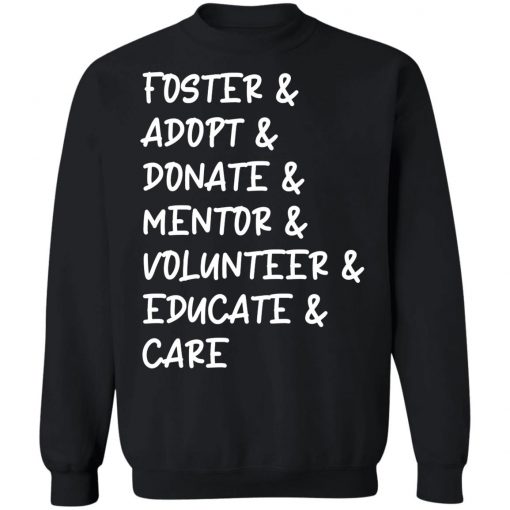 Foster Adopt Care Shirt Hoodie, Long Sleeve