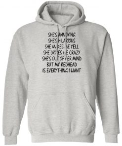 She's Annoying She's Hilarious She Makes Me Yell Shirt