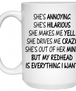 She's Annoying She's Hilarious She Makes Me Yell Mug, Coffee Mug, Travel Mug