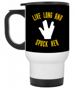 Live Long And Spock Her Mug, Coffee Mug, Travel Mug