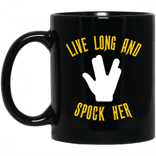 Live Long And Spock Her Mug, Coffee Mug, Travel Mug