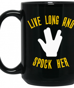 Live Long And Spock Her Mug, Coffee Mug, Travel Mug