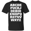 Joe Biden Alphabet ABCDE FUCKJ Shirt