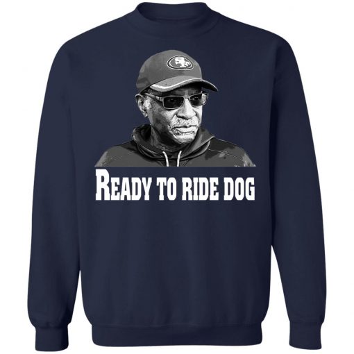 Bobby Turner 49ers Ready To Ride Dog Shirt